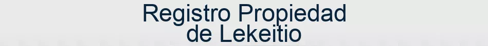 Registro Propiedad de Lekeitio