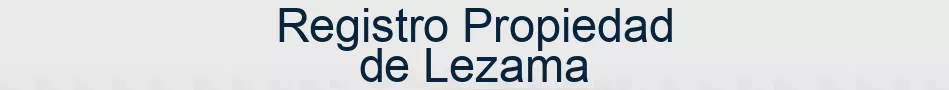 Registro Propiedad de Lezama