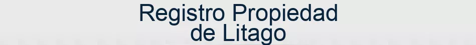 Registro Propiedad de Litago