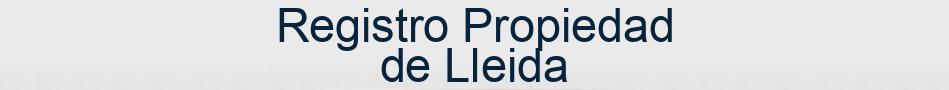 Registro Propiedad de Lleida