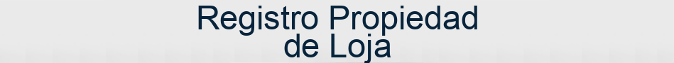 Registro Propiedad de Loja