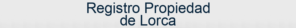 Registro Propiedad de Lorca