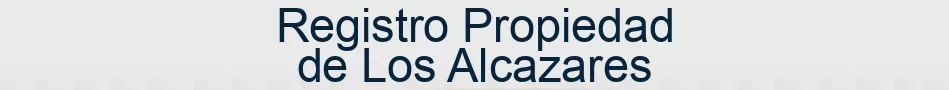 Registro Propiedad de Los Alcazares