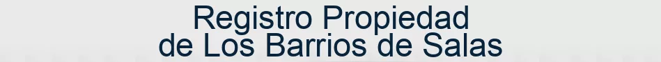 Registro Propiedad de Los Barrios de Salas