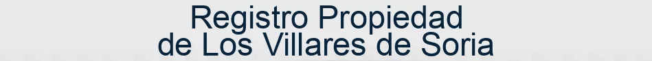 Registro Propiedad de Los Villares de Soria
