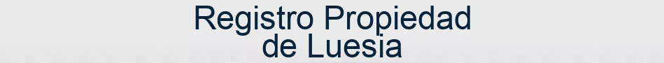 Registro Propiedad de Luesia