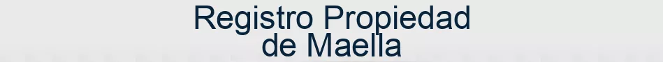 Registro Propiedad de Maella