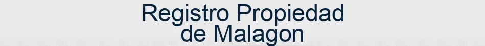 Registro Propiedad de Malagon