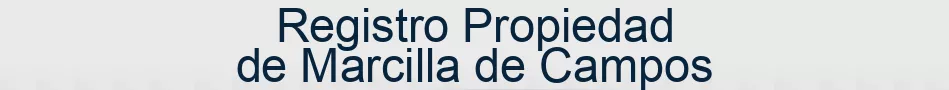 Registro Propiedad de Marcilla de Campos