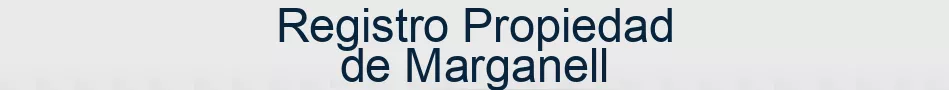 Registro Propiedad de Marganell
