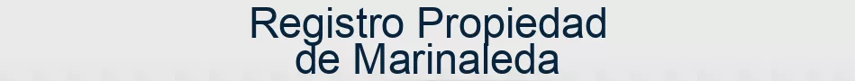 Registro Propiedad de Marinaleda