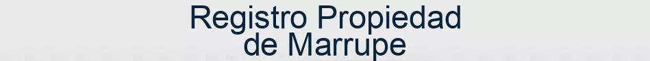 Registro Propiedad de Marrupe