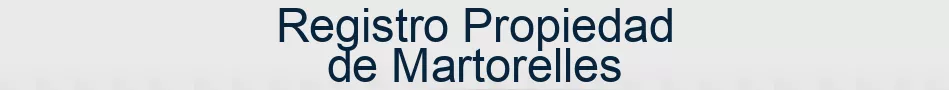 Registro Propiedad de Martorelles