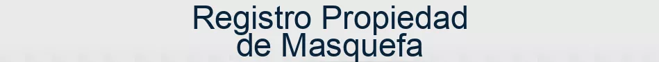 Registro Propiedad de Masquefa