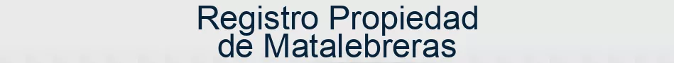 Registro Propiedad de Matalebreras
