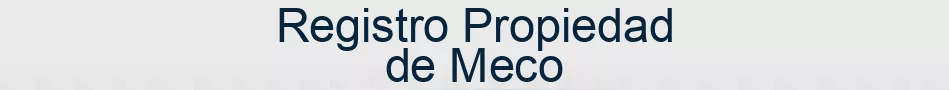Registro Propiedad de Meco