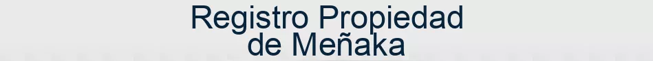 Registro Propiedad de Meñaka