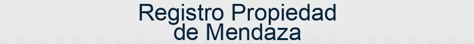 Registro Propiedad de Mendaza