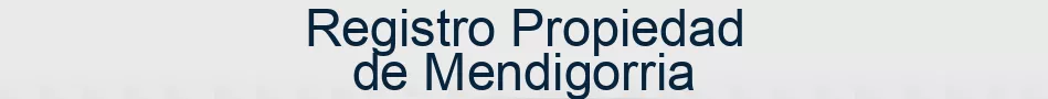 Registro Propiedad de Mendigorria