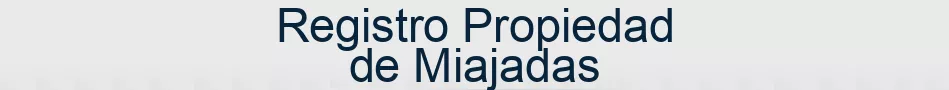 Registro Propiedad de Miajadas
