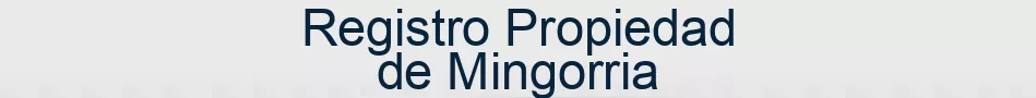 Registro Propiedad de Mingorria