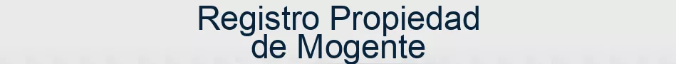 Registro Propiedad de Mogente