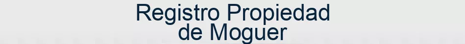 Registro Propiedad de Moguer