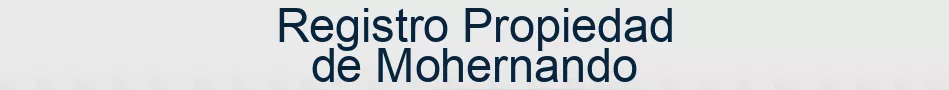 Registro Propiedad de Mohernando