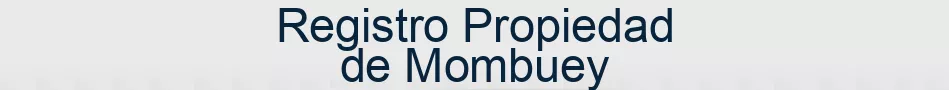 Registro Propiedad de Mombuey