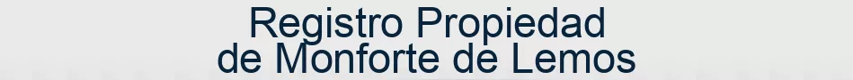 Registro Propiedad de Monforte de Lemos