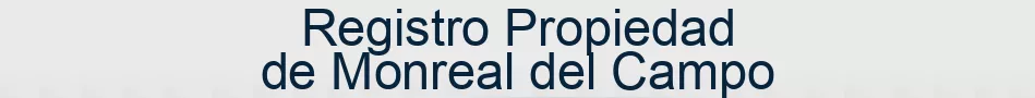 Registro Propiedad de Monreal del Campo