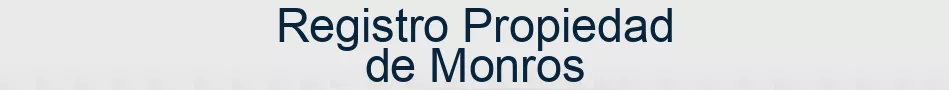 Registro Propiedad de Monros