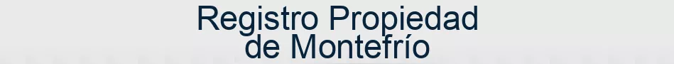 Registro Propiedad de Montefrío