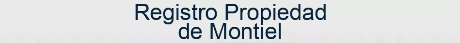 Registro Propiedad de Montiel