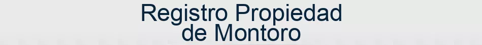 Registro Propiedad de Montoro