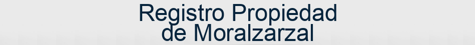 Registro Propiedad de Moralzarzal
