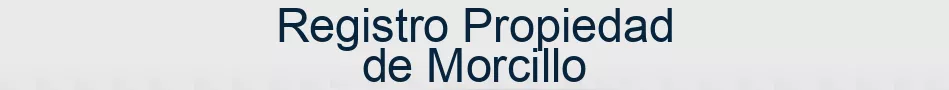 Registro Propiedad de Morcillo