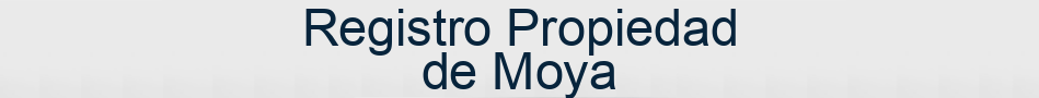 Registro Propiedad de Moya