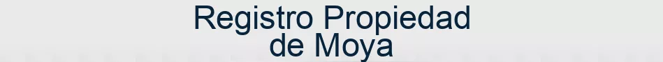 Registro Propiedad de Moya