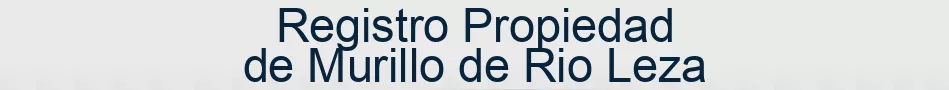Registro Propiedad de Murillo de Rio Leza