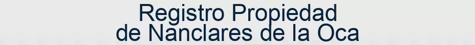 Registro Propiedad de Nanclares de la Oca