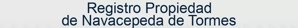 Registro Propiedad de Navacepeda de Tormes