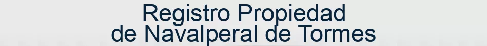 Registro Propiedad de Navalperal de Tormes