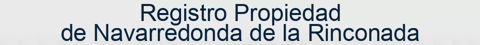 Registro Propiedad de Navarredonda de la Rinconada