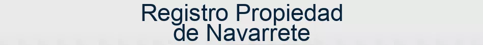 Registro Propiedad de Navarrete