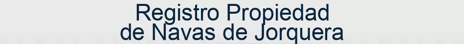 Registro Propiedad de Navas de Jorquera