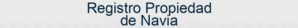 Registro Propiedad de Navia