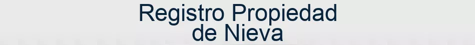 Registro Propiedad de Nieva