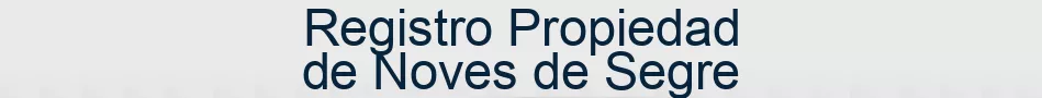 Registro Propiedad de Noves de Segre