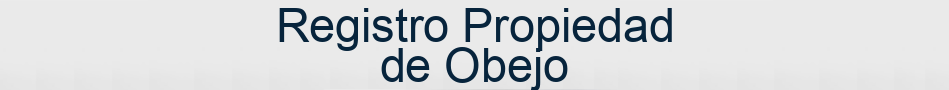 Registro Propiedad de Obejo